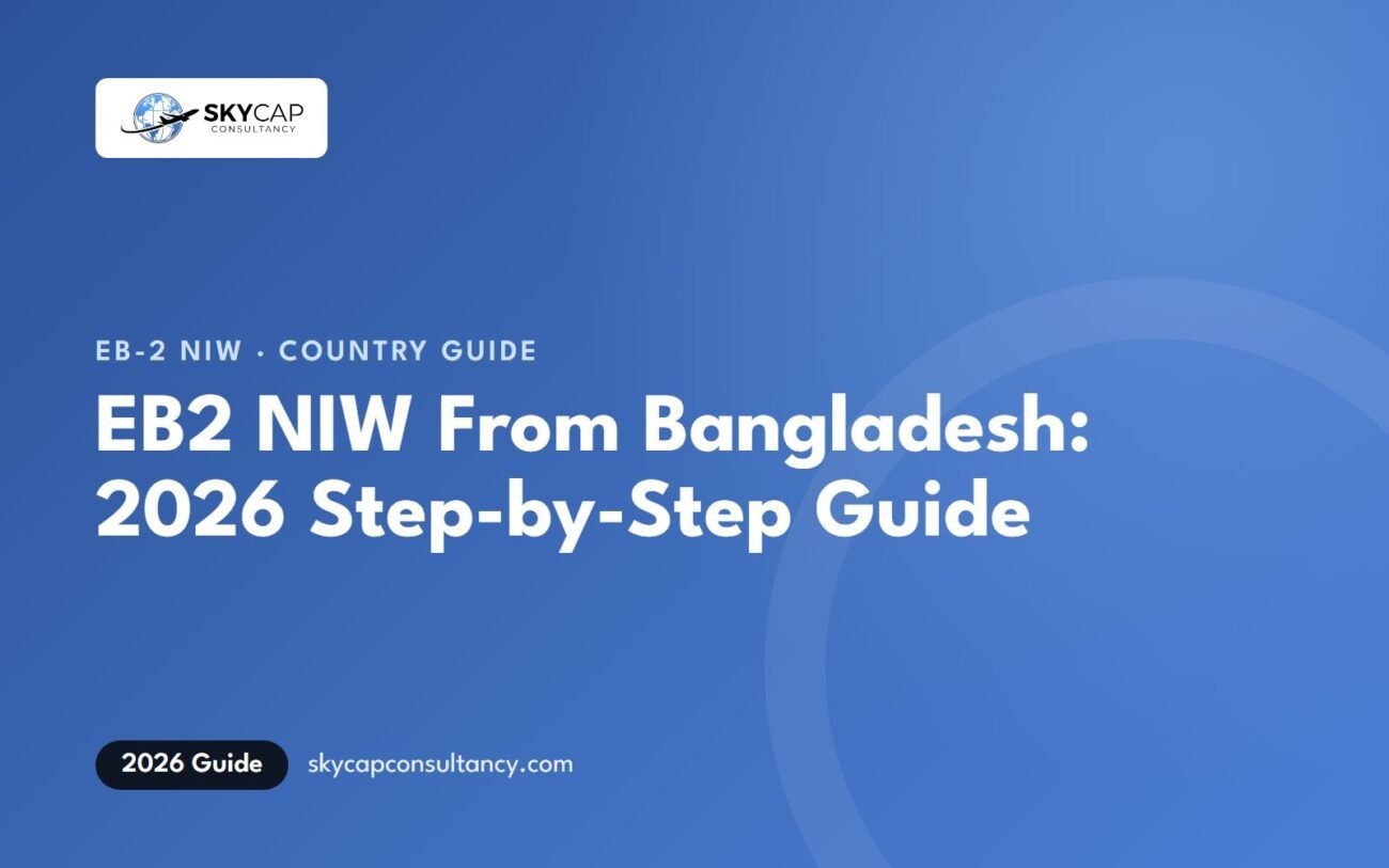 EB2 NIW From Bangladesh: Eligibility, Degree Evaluation, Dhaka Visa Steps and 2026 Pause Status