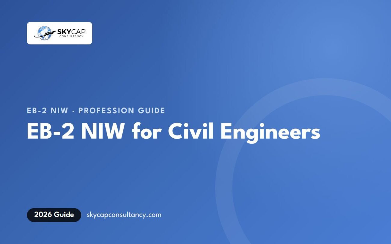 EB2 NIW for Civil Engineers: Infrastructure Endeavors, PE Licensure and Evidence