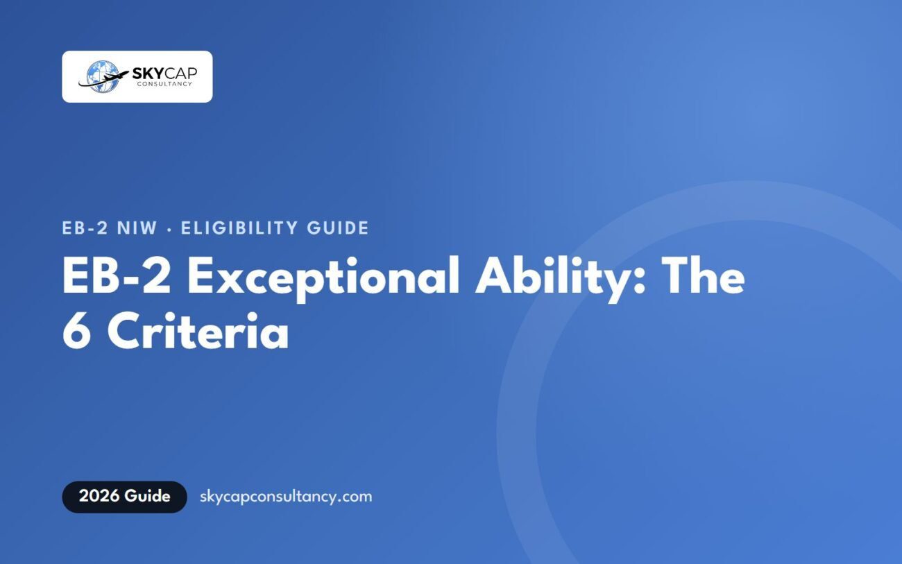 EB2 Exceptional Ability: The 6 Criteria, Comparable Evidence and the NIW Endeavor Rule